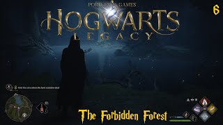 The Forbidden Forest - Hogwarts Legacy Walkthrough Part 6 PS5  (No Commentary)