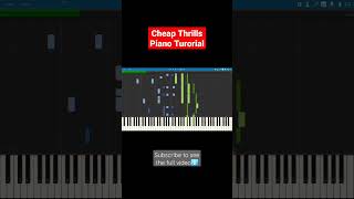 Cheap Thrills - Sia Piano Tutorial (Synthesia)