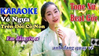 KARAOKE Vó Ngựa Trên Đồi Cỏ Non tone nữ beat gốc Thuý Phượng Bolero