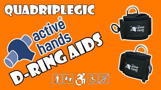 D-Ring Aids - Active Hands | Quadriplegic (C5,C6,C7)