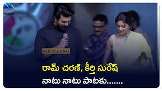 Mega Power Star Ram Charan is Teaching Naatu Naatu Steps To Keerthy Suresh || Red Studios.