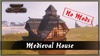 HOW TO BUILD A MEDIEVAL HOUSE [SPEED BUILD] - NO MOD VERSION - CONAN EXILES