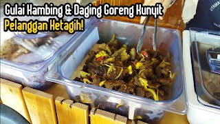 Gulai Kambing & Daging Goreng Kunyit Pelanggan Dari Serata Terengganu Datang!