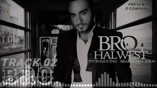 Halwest_-_Bro_-_Track02_-_Album_-_Bro