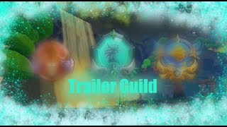 || TRAILER GUILD || DRAGON ADVENTURE