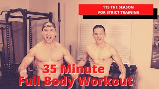 35 Minute Full Body STRICT COUNT Workout (Designed Around the 6CT Burpee)