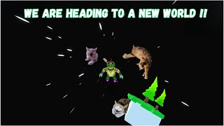 WE ARE HEADING TO ANOTHER WORLD! pet sim 99