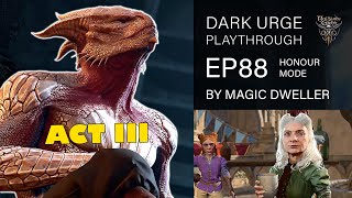 BG3 EP 88 | Honour Difficulty | Dark Urge | Full Playthrough | Patch 7