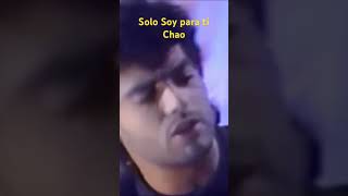 Chao. Solo Soy para ti