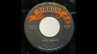 Rusty Evans -  Jack Hammer