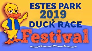 Annual Duck Race Festival 2019 | DUCK RACE 2019 | Estes Park | Colorado