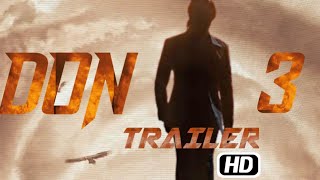 DON-3 OFFICIAL TRAILER | Shah Rukh Khan | HD Trailer | Teaser