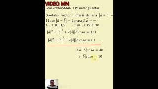 Matematika Soal Vektor SMAN 1 Pematangsiantar #shorts