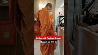 Drinking Coffee with Monk's in Bangkok Thailand 🇹🇭 #monk #thailand #youtubeshorts