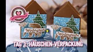 8 Tage Weihnachten -Tag1- Häuschen-Verpackung