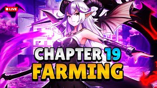 Lets Farm Chapter 19! ACEAT IS BACK