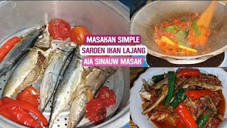 BIKIN SENDIRI LEBIH ENAK DAN SIMPLE || RESEP MASAK SARDEN ALA @SinauwMasak|| RESEP SARDEN HOMEMADE