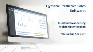 Qymatix Predictive Sales Software Churn Analyse