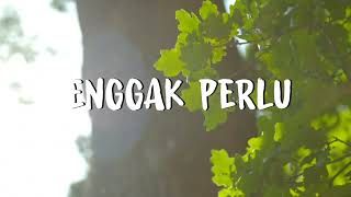 REGGAE || ENGGAK PERLU - REMIX TERBARU