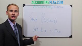 Small Business Tax Structure