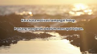 kata- motivasi semangat hidup