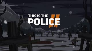 The Police 2 - Official -Welcome to Sharpwood- Trailer - GameSpot