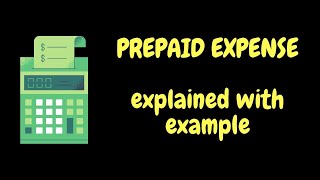 Prepaid Expense Explained with example || what is prepaid expense || is prepaid expense an asset?