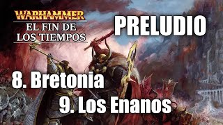 6. BRETONIA y ENANOS // (ASMR) El Fin de los Tiempos de WARHAMMER