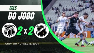 CEARÁ 2 × 2 ABC GOLS COPA DO NORDESTE 2024