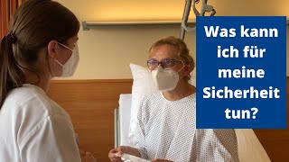 Was kann ich für meine Sicherheit im Krankenhaus tun? (Woche der Patientensicherheit 2/3)