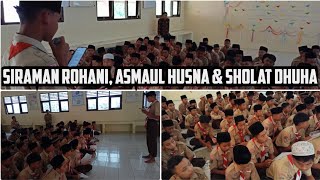 Siraman Rohani, Asmaul Husna & Sholat Dhuha