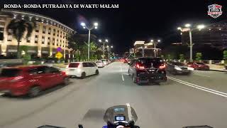 RONDA WAKTU MALAM DI PUTRAJAYA