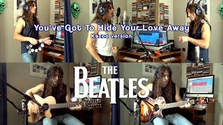 You've Got To Hide Your Love Away - The Beatles cover - Kazoo version!