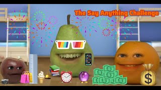 Annoying Orange - Say Anything Challenge ( Funny Alert ‼️ )