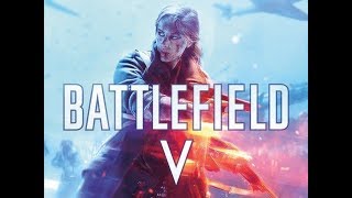 Let's Try Battlefield 5- Beta Gameplay RX580 8 gb,i5 7600k OC