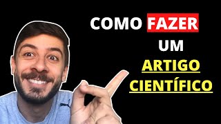 COMO FAZER UM ARTIGO CIENTÍFICO