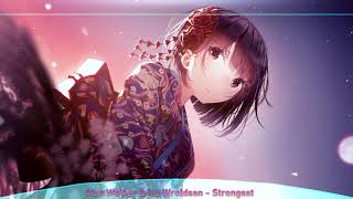 Nightcore - Strongest