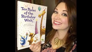 Storytime Sunday: Ten Rules of the Birthday Wish by Beth Ferry