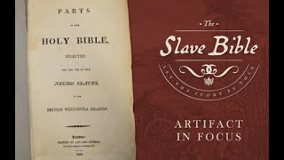 Did the American Bible Society aid the Slavery Masters? What About the Slave Bible?