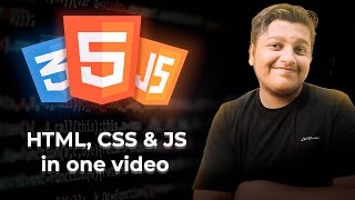 HTML, CSS and Javascript full course in one video!