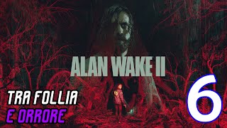 ALAN WAKE 2 Gameplay ITA #6 Walkthrough ITA #alanwake2