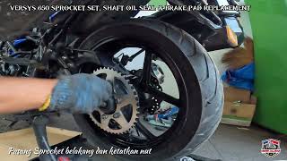 VERSYS 650 SPROCKET OILSEAL, DRIVE CHAIN & REAR BRAKE PAD REPLACEMENT