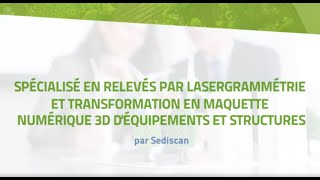 Relevés par Lasergrammétrie et transformation en maquette numérique 3D d'équipements et structures