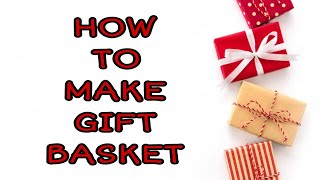 How To Make Gift Basket At Home | DIY Gift Basket | Easy Gift | DIY | Simple Gift Pack