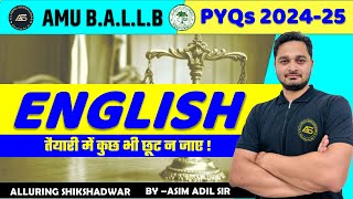 ENGLISH : AMU B.A.L.L.B entrance PYQs 2024-25 Solution