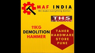 MAF INDIA 11KG DEMOLITION HAMMER AT TAHER HARDWARE STORE