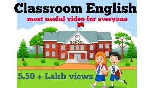 Classroom English with students... Very useful for Every Teacher.