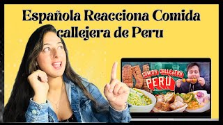 Comida callejera Peru / #españolareacciona