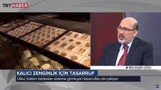 Katılım Bankacılığı-Katılım Bankaları Gayrimenkul Yatırım Fonu Satıyor Mu?/Melikşah UTKU