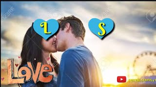 L 💖 S  Awesome love 💞💞 status For GF 🌹 BF👫  [ Whatsapp status ]